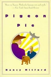 book cover of Pigeon pie by Nancy Mitford