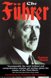 book cover of The Fuhrer: Hitler's Rise to Power by Konrad Heiden
