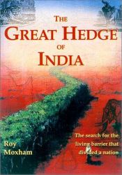 book cover of The great hedge of India by Roy Moxham