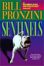 book cover of Sentinels: A Nameless Detective Novel (Nameless Detective Mystery) by Bill Pronzini