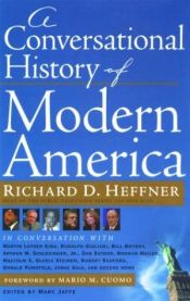 book cover of A Conversational History of Modern America by Richard D. Heffner