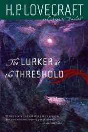 book cover of The Lurker at the Threshold by H. P. Lovecraft