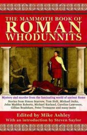 book cover of Mammoth Book of Roman Whodunnits by Steven Saylor