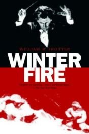 book cover of Winter Fire by William R. Trotter