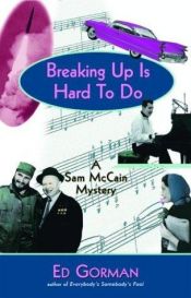 book cover of Breaking up is hard to do by Edward Gorman