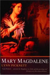 book cover of Mary Magdalene: Christianity's Hidden Goddess by Lynn Picknett