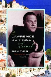 book cover of The Lawrence Durrell Travel Reader by Lawrence Durrell