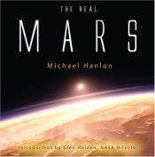 book cover of The Real Mars by Michael Hanlon