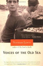 book cover of Voices of the old sea by Norman Lewis