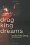 Drag King Dreams