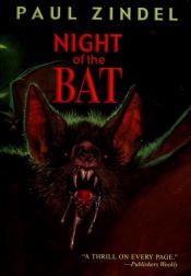 book cover of Night of the Bat by Paul Zindel