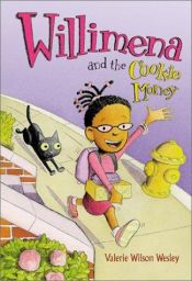 book cover of Willimena and the Cookie Money by Valerie Wilson Wesley
