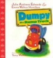 book cover of Dumpy the Dumptruck (Dumpy) by Julie Andrews Edwards