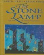 book cover of Stone Lamp, The: Eight Stories Of Hanukkah Through History by Karen Hesse