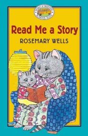 book cover of Read Me a Story (Yoko and Friends School Days) by Rosemary Wells