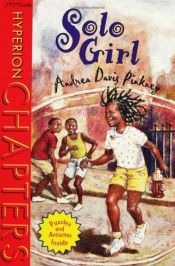 book cover of Solo Girl (Hyperion Chapters) by Andrea Davis Pinkney