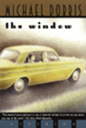 book cover of The window by Michael Dorris
