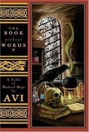 book cover of The Book Without Words by Avi