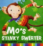 book cover of Mo's stinky sweater by David Bedford