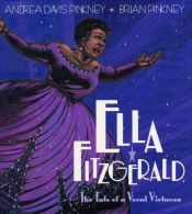 book cover of Ella Fitzgerald : the tale of a vocal virtuosa by Andrea Davis Pinkney