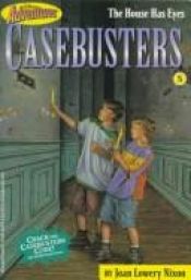 book cover of The House Has Eyes (Disney Casebusters Adventures, No 5) by Joan Lowery Nixon