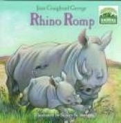 book cover of Rhino romp by Jean Craighead George