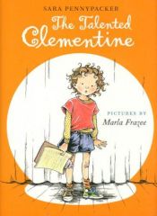 book cover of The Talented Clementine by Sara Pennypacker