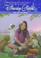 book cover of Disney Girls: One Pet Too Many - Book #6 (Disney Girls) by Gabrielle Charbonnet