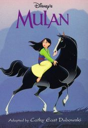 book cover of Disney's Mulan by Cathy East Dubowski