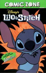 book cover of Comic Zone: Disney's Lilo & Stitch - Volume 1 (Disney Adventures Comic Zone) by Various