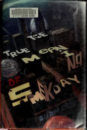 book cover of The True Meaning of Smekday by Adam Rex
