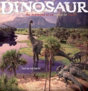 book cover of Dinosaur : The Evolution of an Animated Feature by Jeff Kurtti