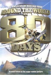 book cover of Around the World in Eighty Days (Film Novelisation) by T/K