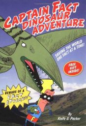 book cover of Dinosaur Adventure (Captain Fact) by Knife and Packer