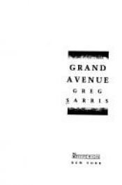 book cover of Grand Avenue by Greg Sarris