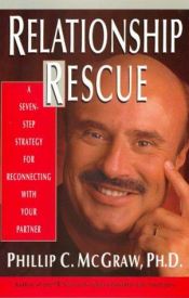 book cover of Relationship Rescue: A Seven-Step Strategy for Reconnecting With Your Partner by Phil McGraw
