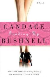 book cover of Trading Up (Hogerop) by Candace Bushnell