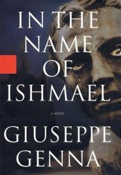 book cover of In the name of Ishmael by Giuseppe Genna
