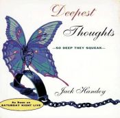 book cover of Deepest thoughts by Jack Handey