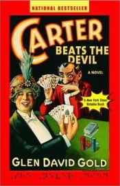 book cover of Carter e il diavolo by Glen David Gold