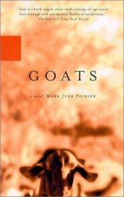 book cover of Goats by Mark Poirier
