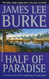 book cover of Half of paradise by James Lee Burke