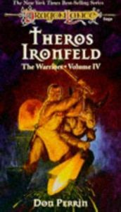 book cover of Theros Ironfeld (Dragonlance Warriors, Volume IV) by Don Perrin