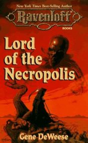 book cover of Lord of the Necropolis by Gene DeWeese