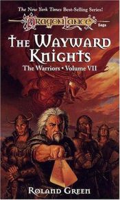 book cover of The Wayward Knights by Roland J. Green