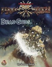 book cover of Dead Gods by Monte Cook