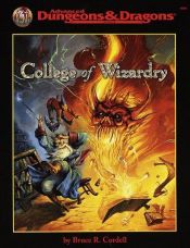 book cover of College of Wizardry (Advanced Dungeons & Dragons by Bruce R. Cordell