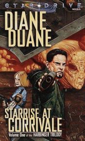 book cover of Starrise at Corrivale (StarDrive Harbinger 1) by Diane Duane