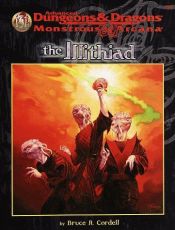 book cover of The Illithiad (Accessory) by Bruce R. Cordell