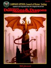 book cover of Campaign Option : Council of Wyrms: Roleplaying Dragons in the Ad&d Game! (Advanced Dungeons & Dragons Campaign Option) by Bill Slavicsek